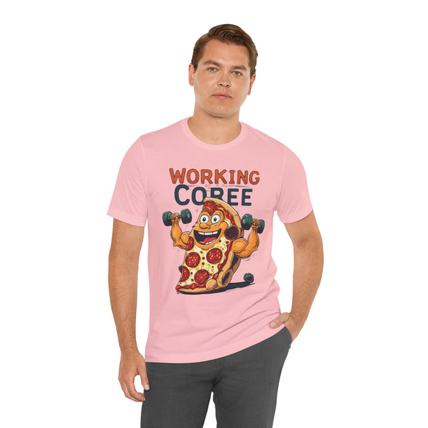 Pizza Workout Tee - Funny Slice Gym Shirt, Fitness Apparel, Pizza Lover Gift, Quirky Humor T-Shirt, Unisex Workout Wear