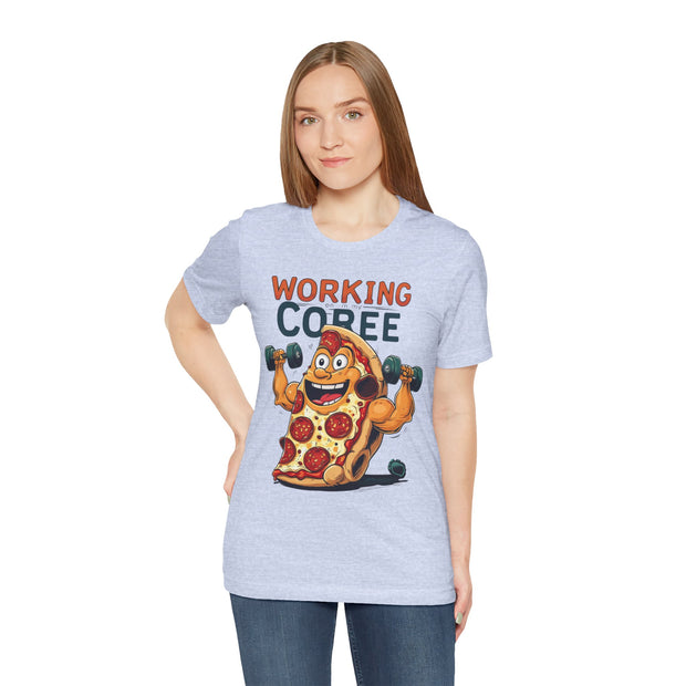 Pizza Workout Tee - Funny Slice Gym Shirt, Fitness Apparel, Pizza Lover Gift, Quirky Humor T-Shirt, Unisex Workout Wear