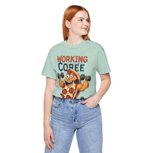 Pizza Workout Tee - Funny Slice Gym Shirt, Fitness Apparel, Pizza Lover Gift, Quirky Humor T-Shirt, Unisex Workout Wear