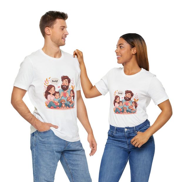Family Love Unisex Jersey Tee - Father's Day and Mother's Day Gift Shirt