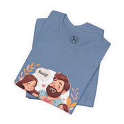 Family Love Unisex Jersey Tee - Father's Day and Mother's Day Gift Shirt