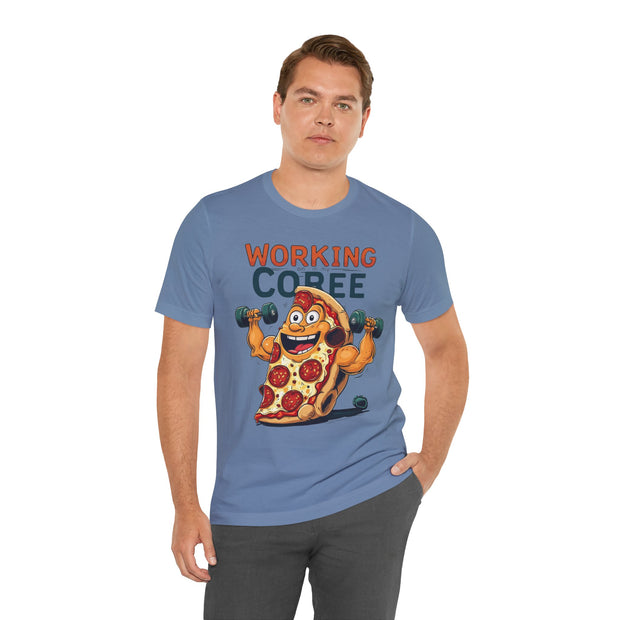 Pizza Workout Tee - Funny Slice Gym Shirt, Fitness Apparel, Pizza Lover Gift, Quirky Humor T-Shirt, Unisex Workout Wear