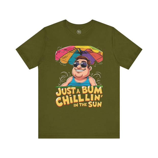 Just a Bum Chillin' in the Sun Unisex Tee, Summer Vibe T-Shirt, Beachwear, Funny Tee, Gift for Him/Her