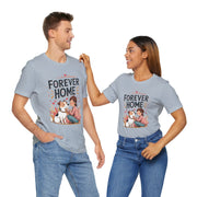 Forever Home Dog Lover T-Shirt