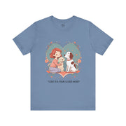Cute Dog Lover Tee - "Love Is a Four-Legged Word"