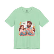 Family Love Unisex Jersey Tee - Father's Day and Mother's Day Gift Shirt